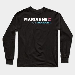 Marianne Williamson For President 2024 Long Sleeve T-Shirt